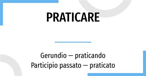 praticare conjugation italian